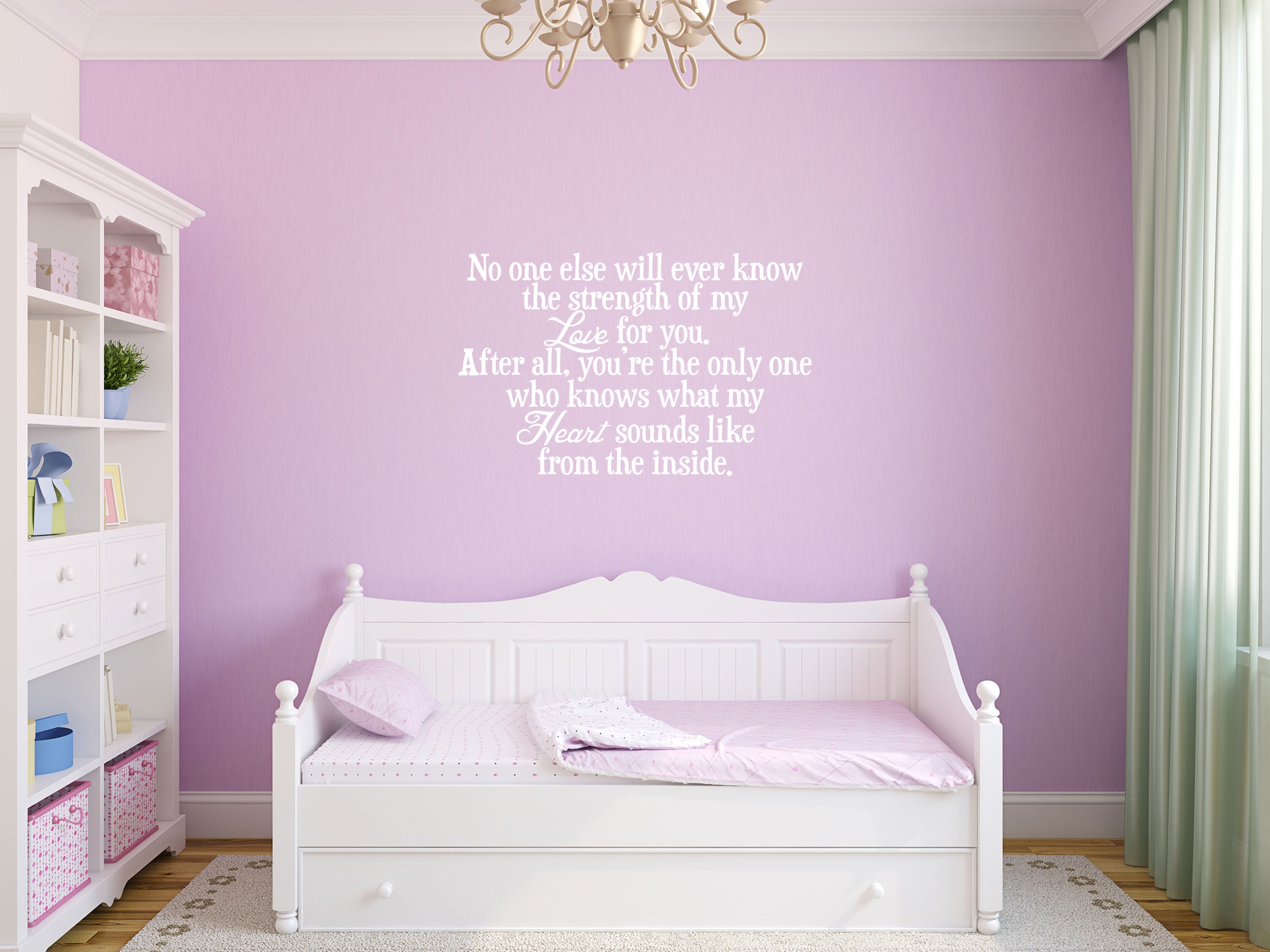 No One Else Will Ever Know The Strength Of My Love For You - Inspirational Wall Decals Vinyl Wall Decal Inspirational Wall Signs 