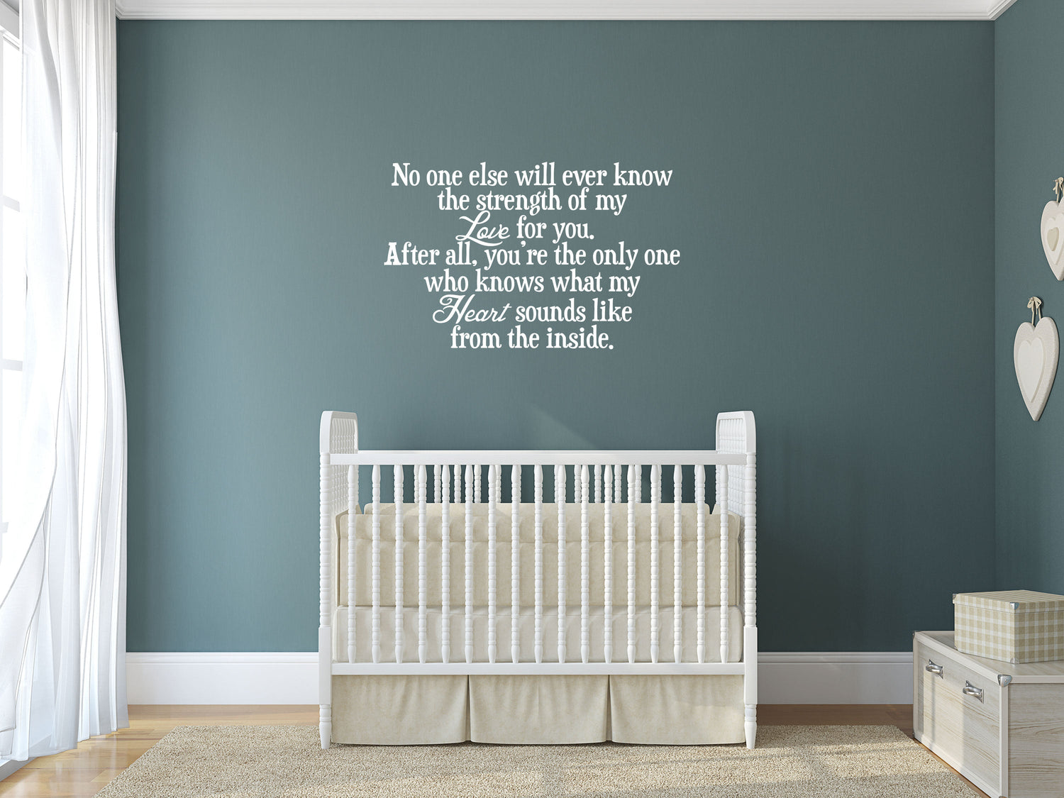 No One Else Will Ever Know The Strength Of My Love For You - Inspirational Wall Decals Vinyl Wall Decal Inspirational Wall Signs 