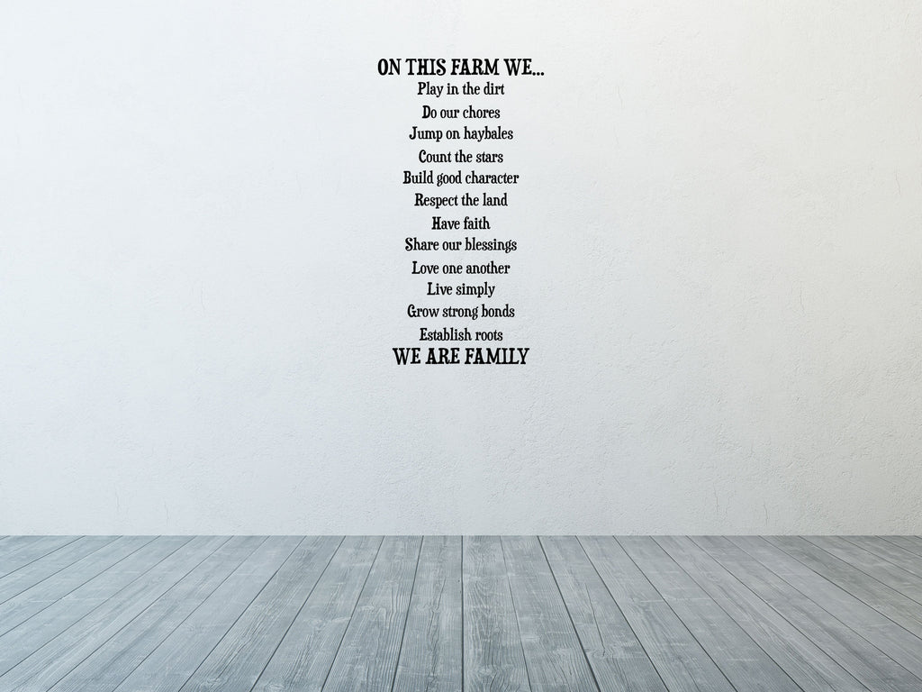 On This Farm - Inspirational Wall Decals Vinyl Wall Decal Inspirational Wall Signs 