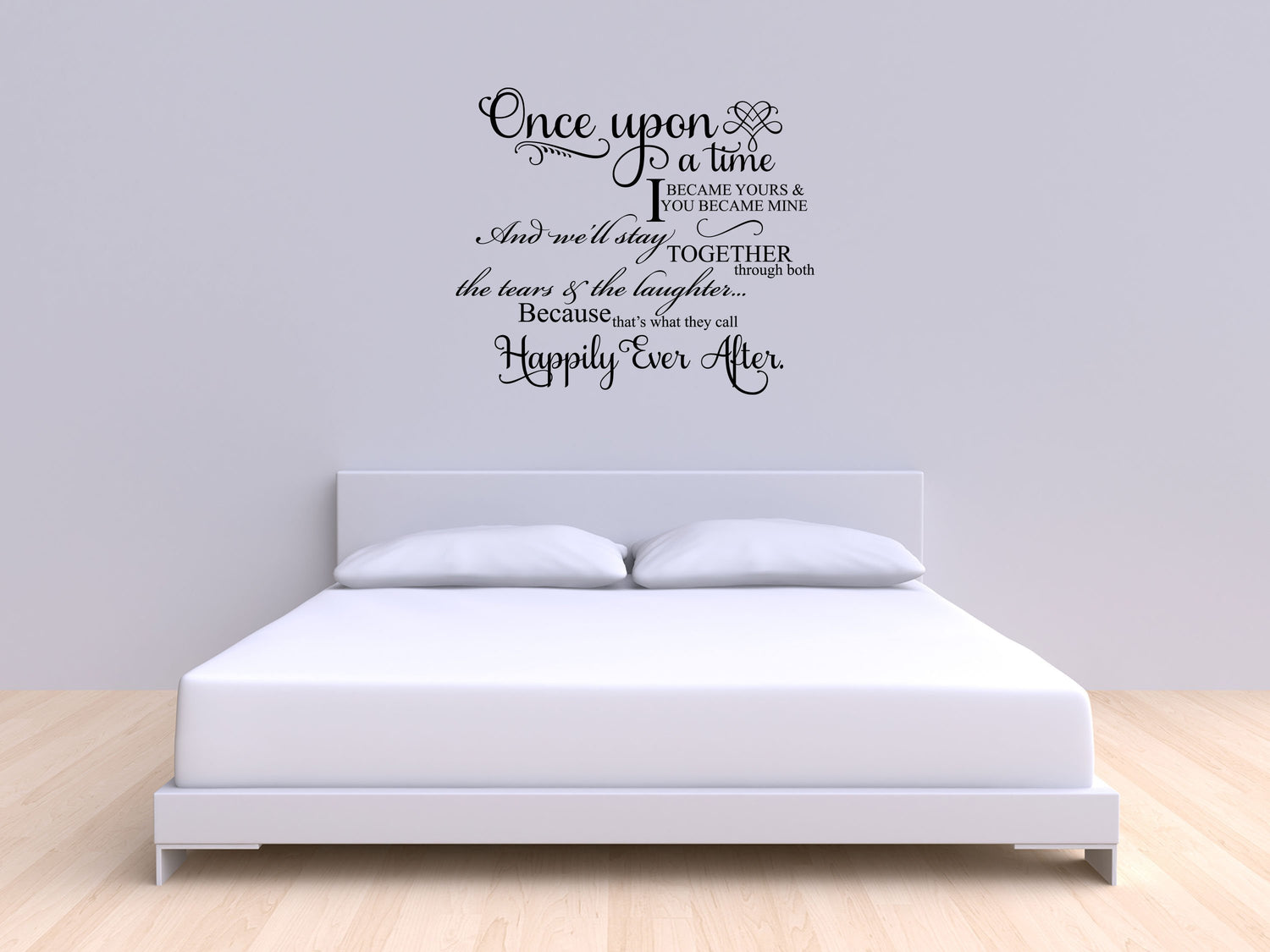 Once Upon A Time I Became Yours Vinyl Wall Sayings - Inspirational Wall Decals Vinyl Wall Decal Inspirational Wall Signs 