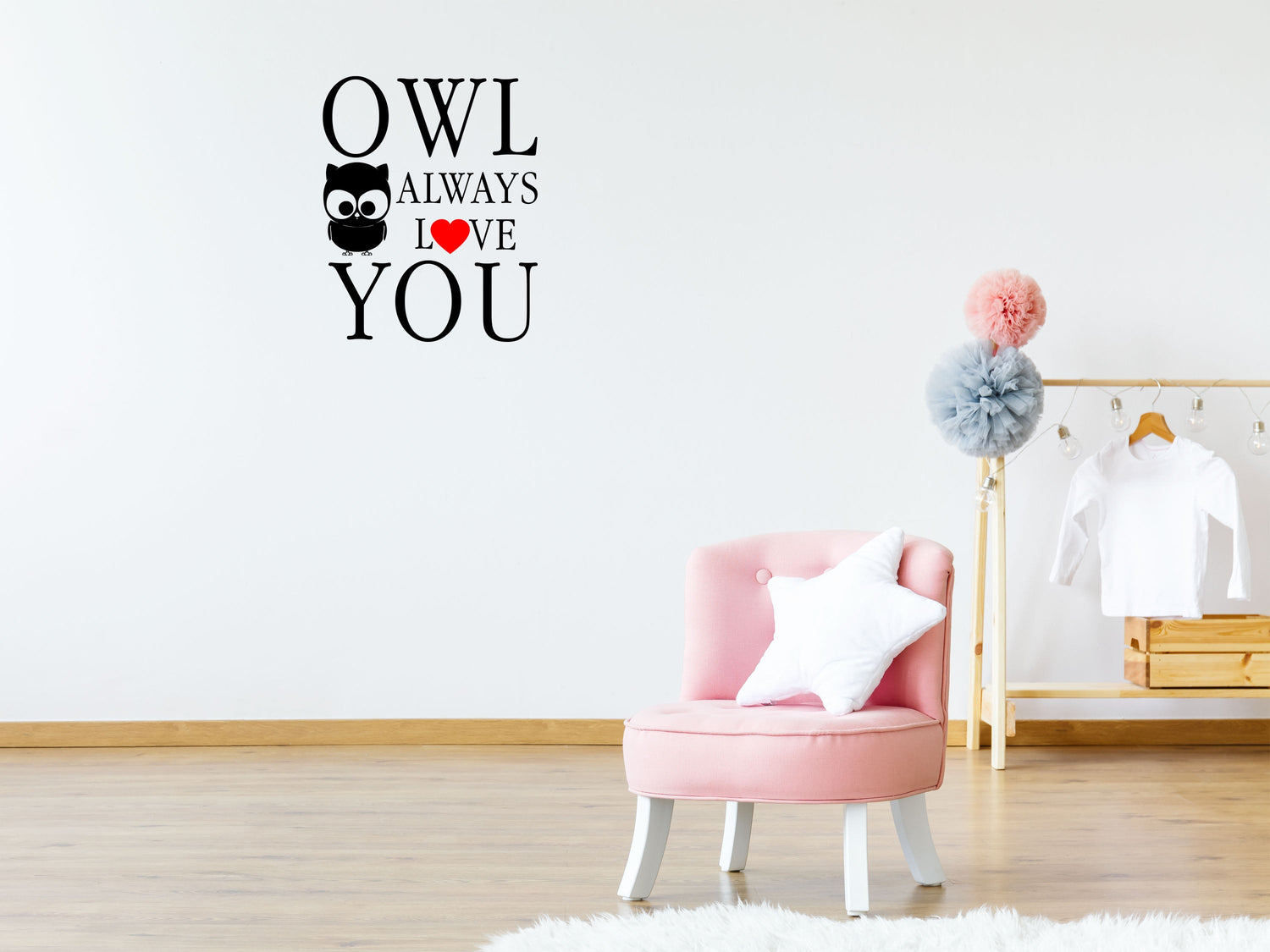 Owl Always Love You Owl Vinyl Wall Decal Inspirational Wall Signs 