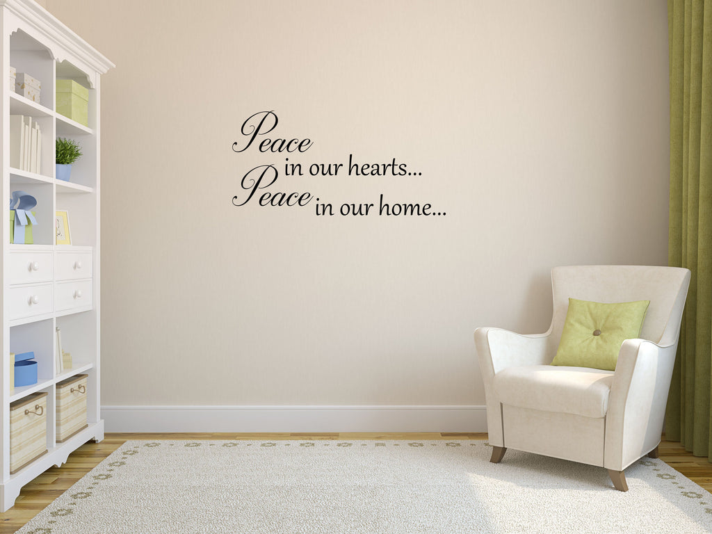 Peace In Our Hearts Vinyl Decal Wall Decal Custom Wall Custom Quote Verse Wall Decal Peace Sign Peace Wall Decal Peace Wall Art Quote Vinyl Wall Decal Inspirational Wall Signs 