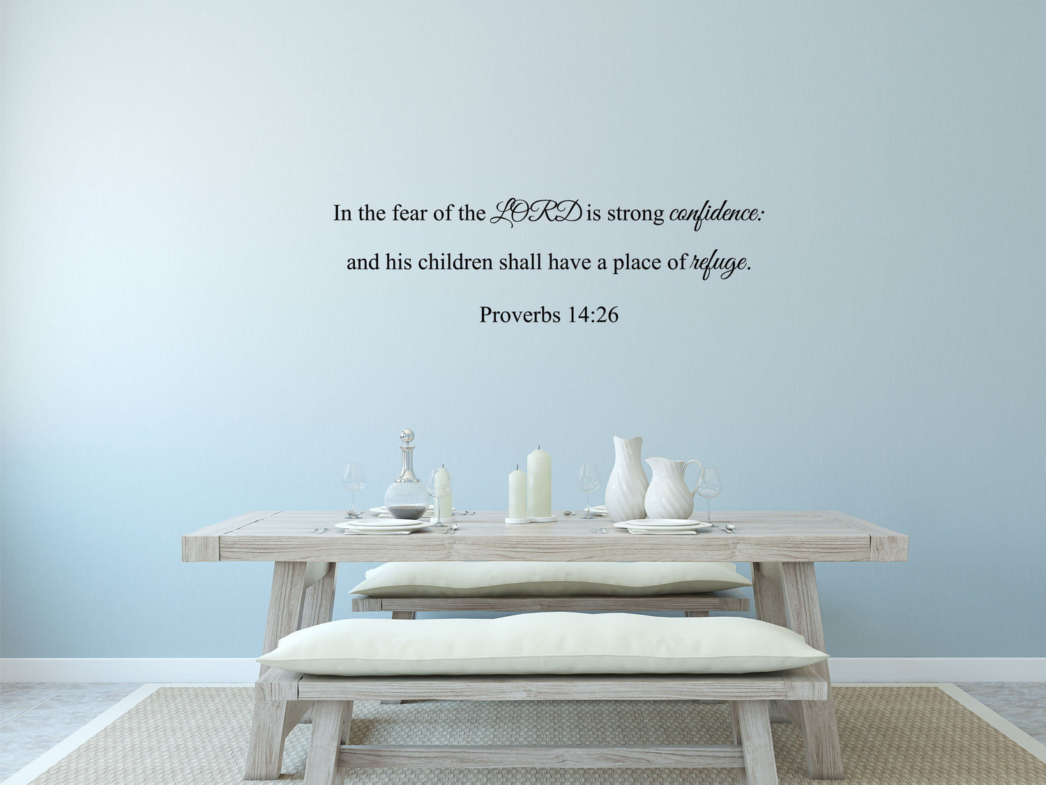 Proverbs 14:26 - KJV Bible Verse Wall Decal, Bible Wall Art, Scripture Wall Decal - Religious Sticker Quotes - Place Of Refuge Decal Vinyl Wall Decal Done 