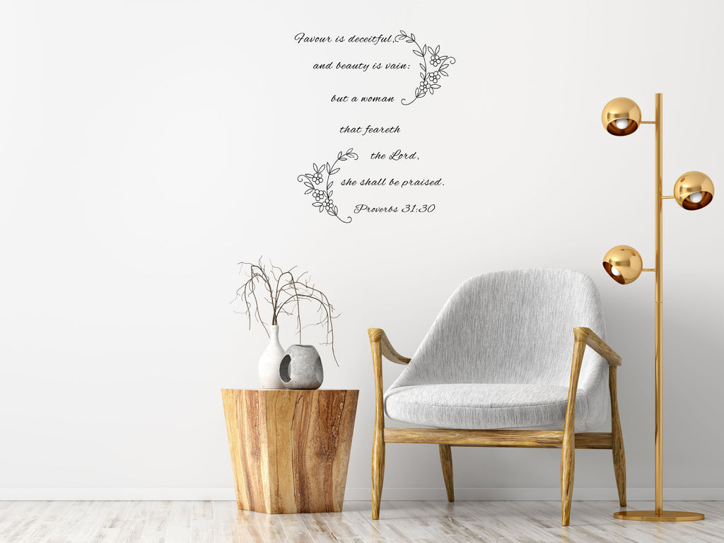 Proverbs 31:30 - Inspirational Christian Bible Verse Scripture Wall Decal Church Quote Vinyl Wall Decal Inspirational Wall Signs 