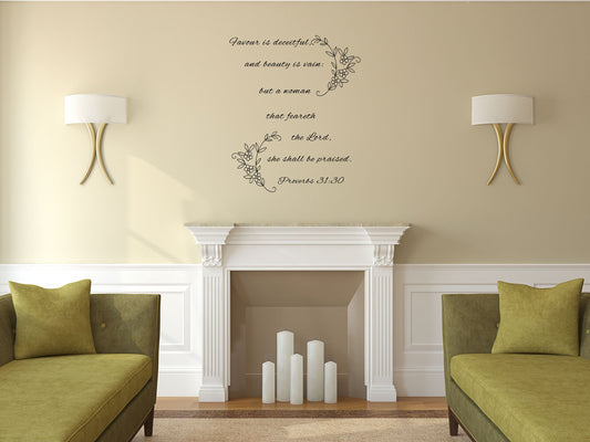 Proverbs 31:30 - Inspirational Christian Bible Verse Scripture Wall Decal Church Quote Vinyl Wall Decal Inspirational Wall Signs 