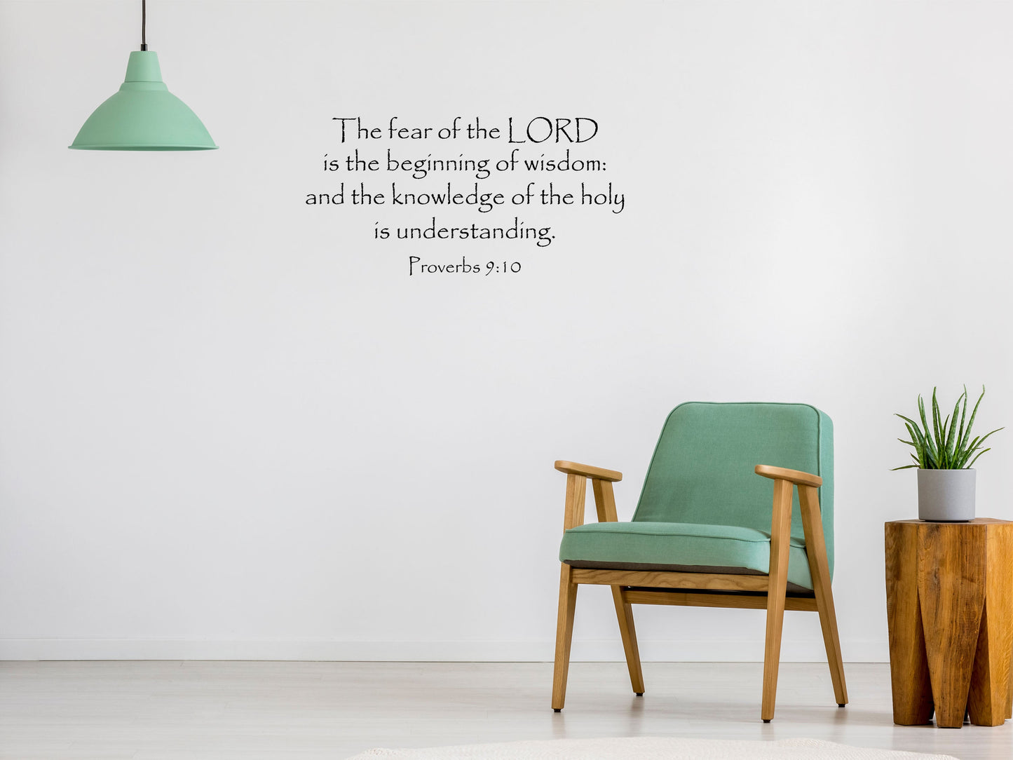 Proverbs 9:10 - The Fear Of The Lord Is The Beginning Vinyl Wall Decal Inspirational Wall Signs 