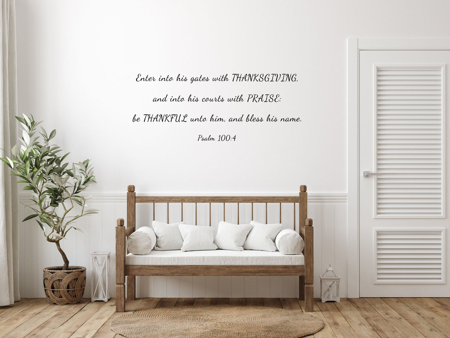Psalm 100:4 - Bible Scripture Sticker - Enter Into His Gates With Thanksgiving Vinyl Wall Decal Inspirational Wall Signs 