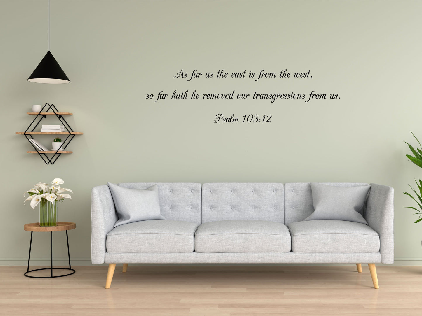 Psalm 103:12 KJV Bible Verse Wall Decal - As Far As The East Is From The West - Christian Quote - Inspirational Bedroom Signs Vinyl Wall Decal Done 