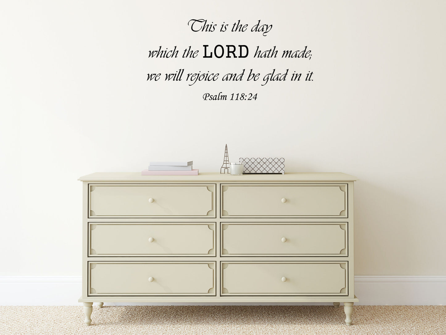 Psalm 118:24 - Scripture Wall Quote Décor Decal Vinyl Wall Decal Inspirational Wall Signs 