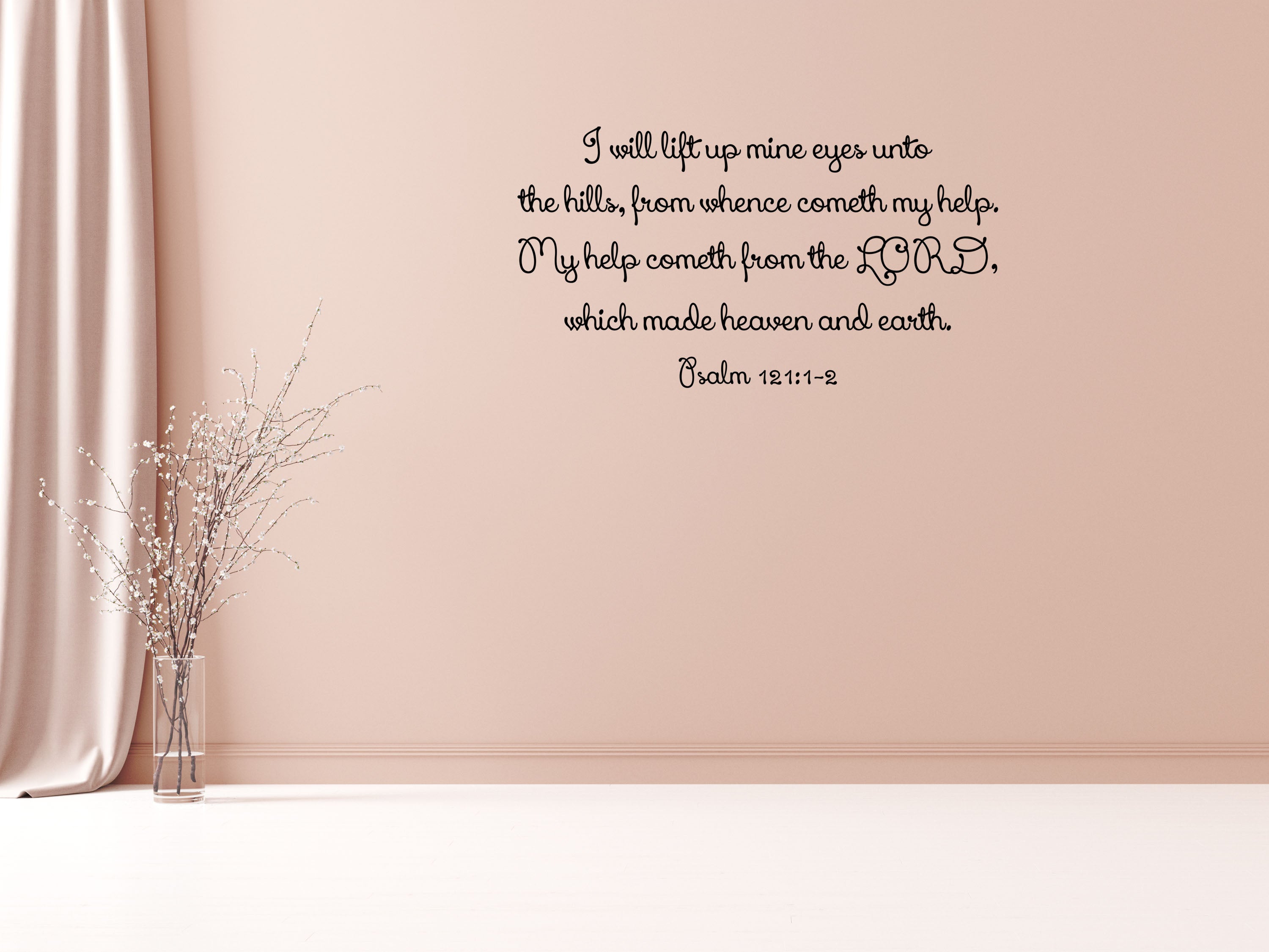 Psalm 121: 1-2 - Church Scripture Wall Decal Vinyl Wall Decal Inspirational Wall Signs 
