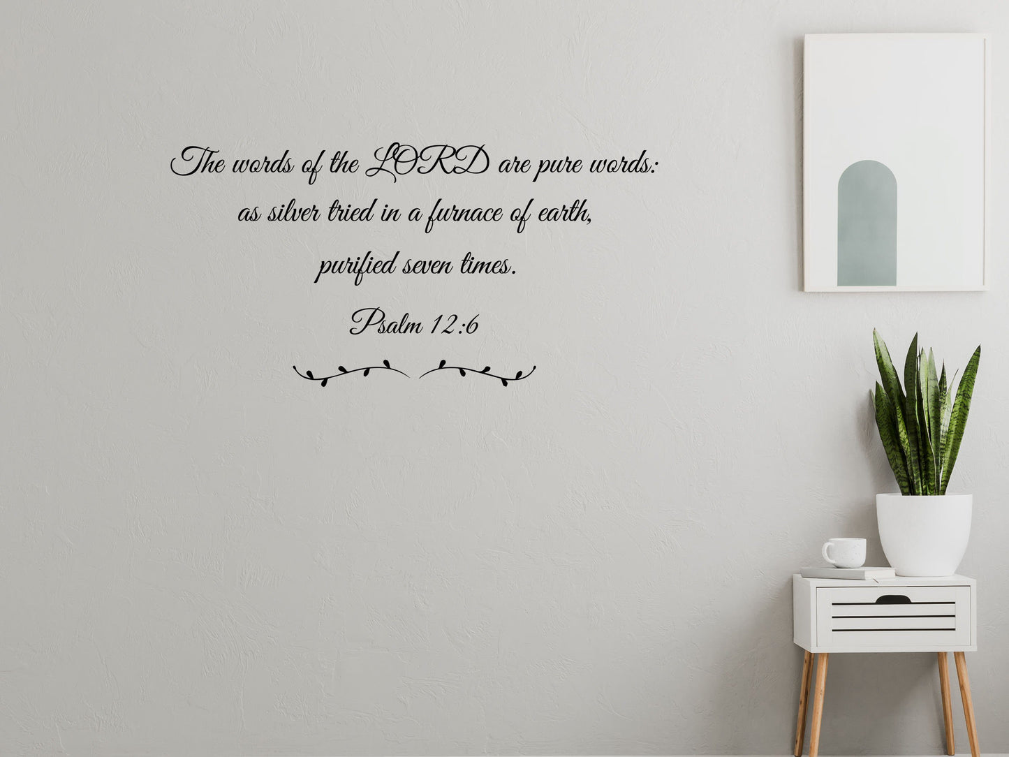 Psalm 12:6 Bible Verse Wall Decal, Bible Wall Art, Decals for Walls, Wall Stickers, Psalm Wall Decal Vinyl Wall Decal Done 