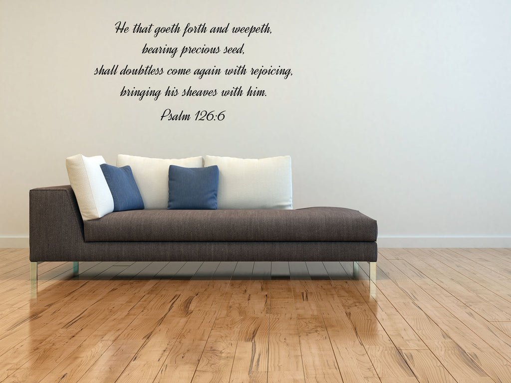 Psalm 126:6 - Precious Seeds Bible Scripture Wall Decal Vinyl Wall Decal Inspirational Wall Signs 