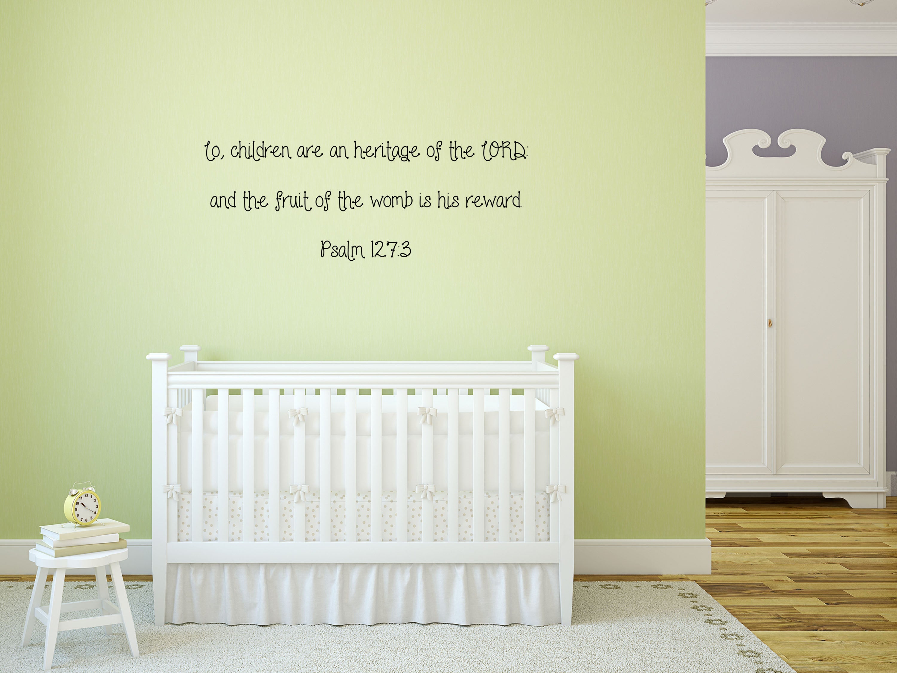 Psalm 127:3 Lo Children Are An Heritage Of The Lord - Scripture Wall Decals Vinyl Wall Decal Inspirational Wall Signs 