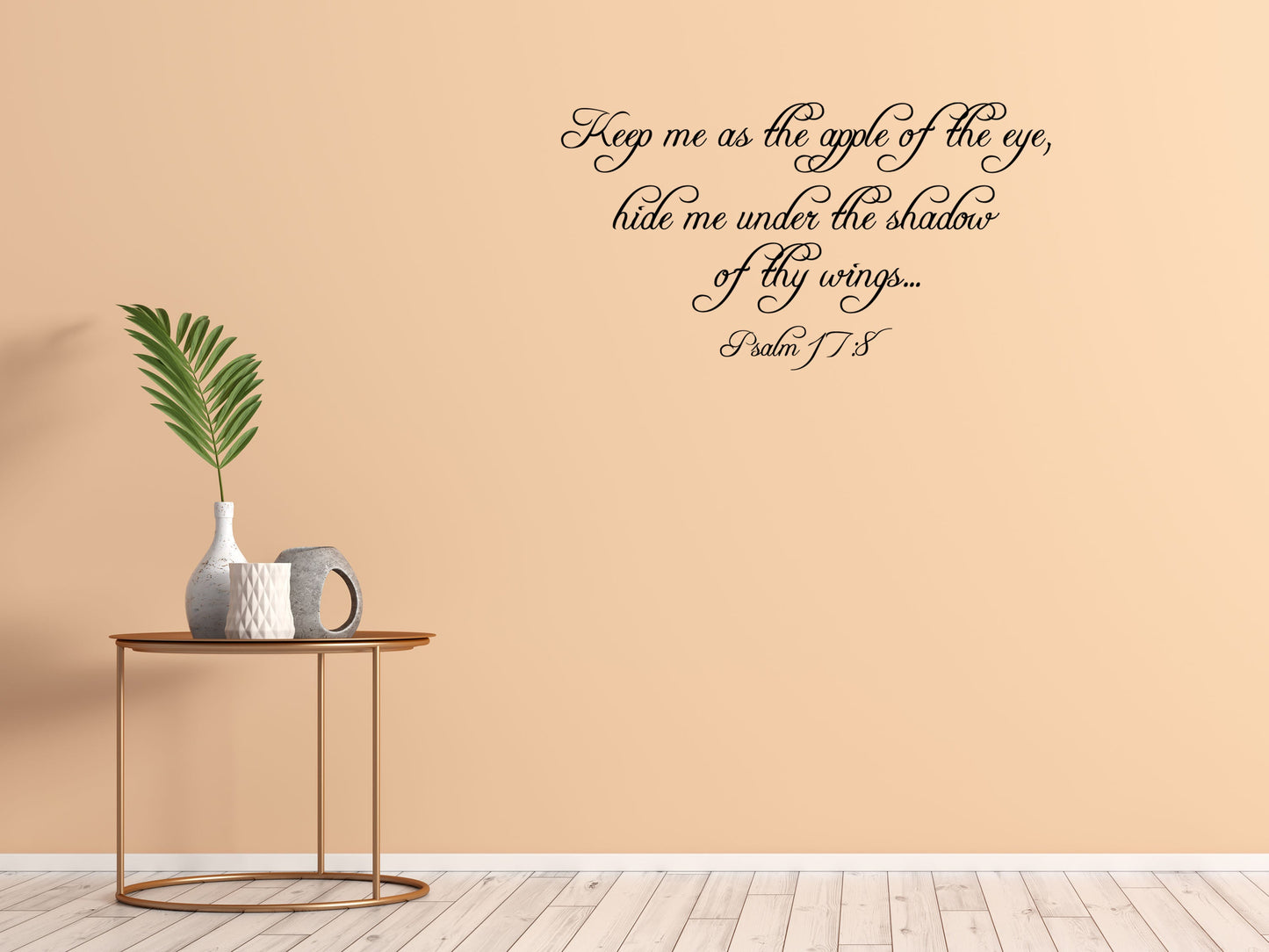 Psalm 17:8 - Bible Scripture Wall Sticker Vinyl Wall Decal Inspirational Wall Signs 