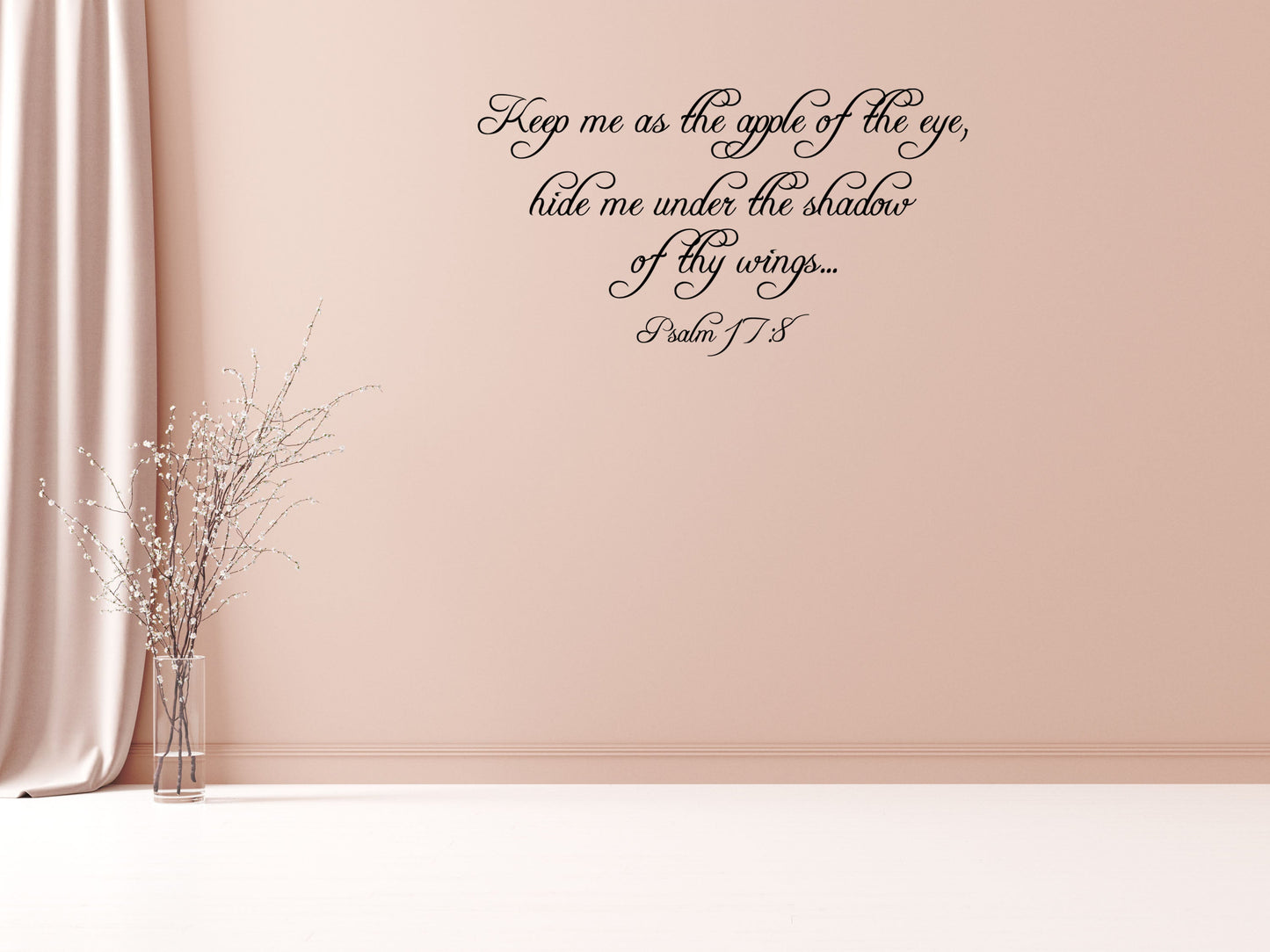 Psalm 17:8 - Bible Scripture Wall Sticker Vinyl Wall Decal Inspirational Wall Signs 