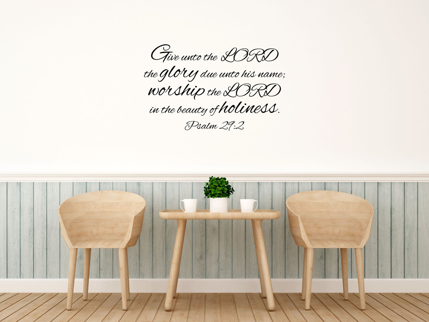 Psalm 29:2 - Scripture Verse Sticker Inspirational Wall Signs 