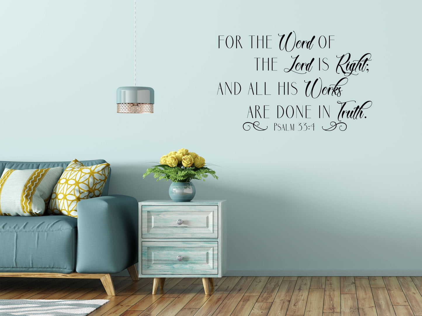 Psalm 33:4 Decal - Bible Quote Decal - KJV Scripture Decal - The Word Of The Lord Is Right Decal - Scripture Wall Art Vinyl Wall Decal Done 