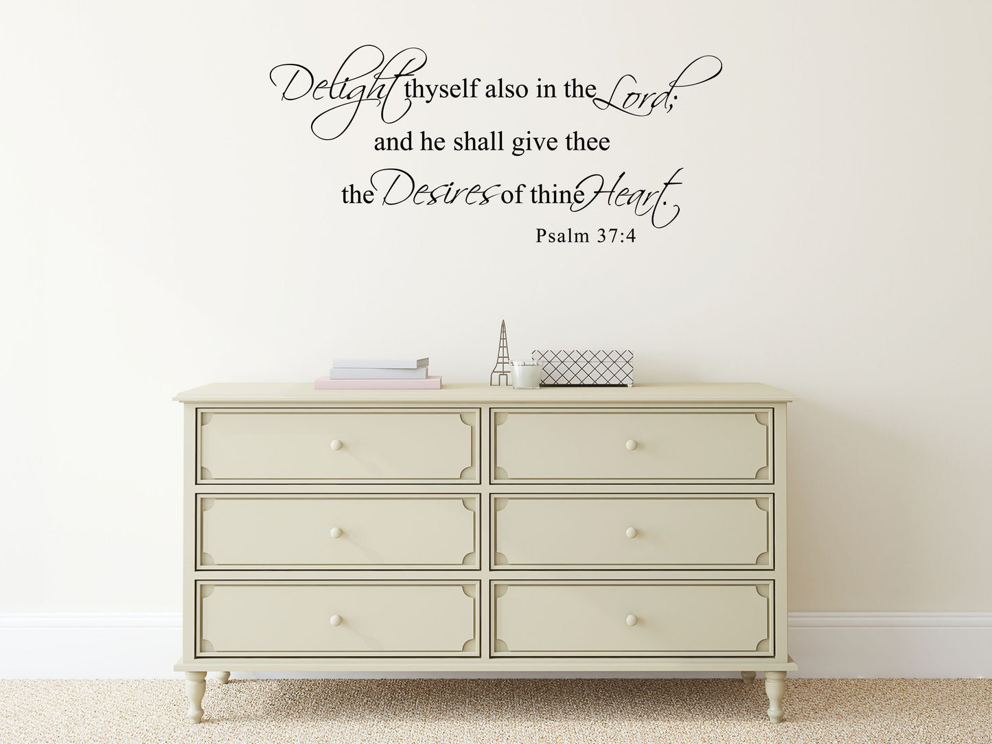 Psalm 37:4 - Scripture Wall Decals - Delight thyself also in the Lord; and he shall give thee Vinyl Wall Decal Inspirational Wall Signs 