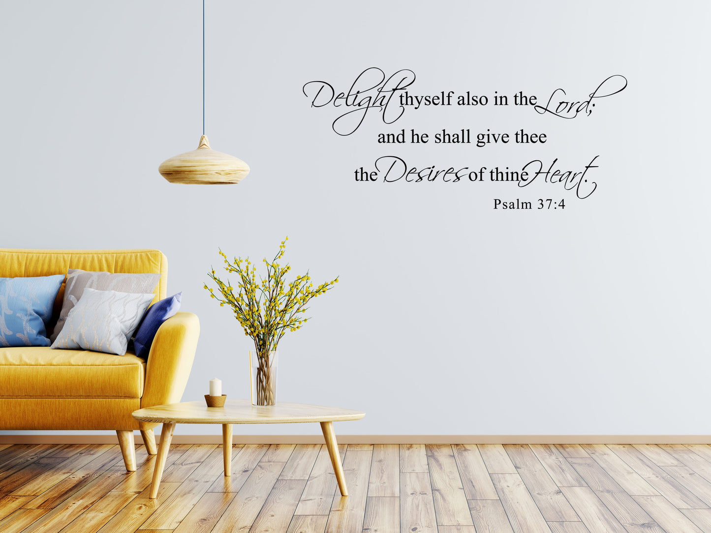 Psalm 37:4 - Scripture Wall Decals - Delight thyself also in the Lord; and he shall give thee Vinyl Wall Decal Inspirational Wall Signs 