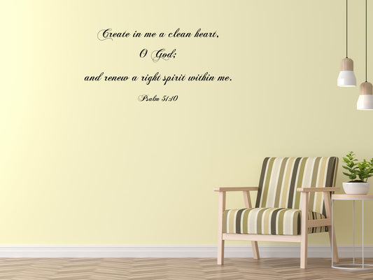 Psalm 51:10 - Scripture Wall Decals - Christian Bible Verse Decals Vinyl Wall Decal Inspirational Wall Signs