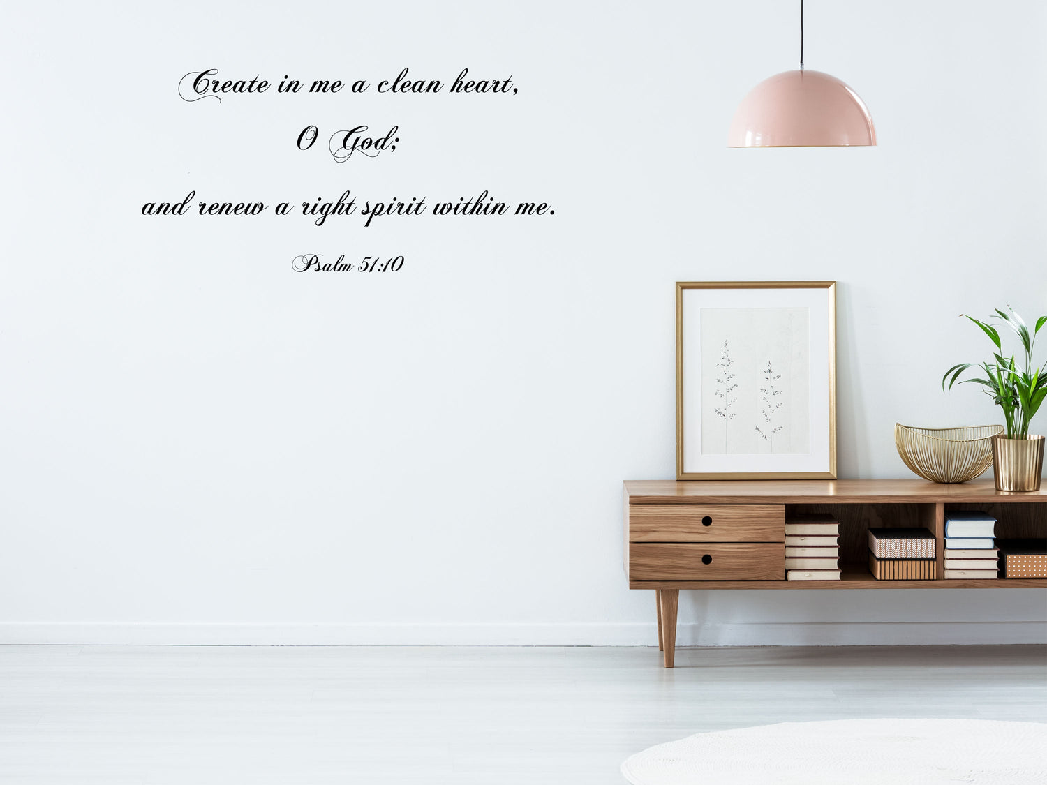 Psalm 51:10 - Scripture Wall Decals - Christian Bible Verse Decals Vinyl Wall Decal Inspirational Wall Signs 