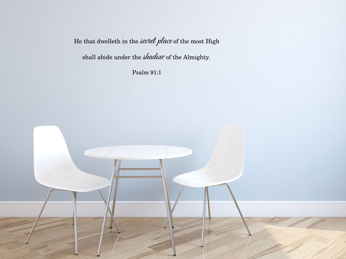 Psalm 91:1 - Scripture Wall Decals Vinyl Wall Decal Inspirational Wall Signs 