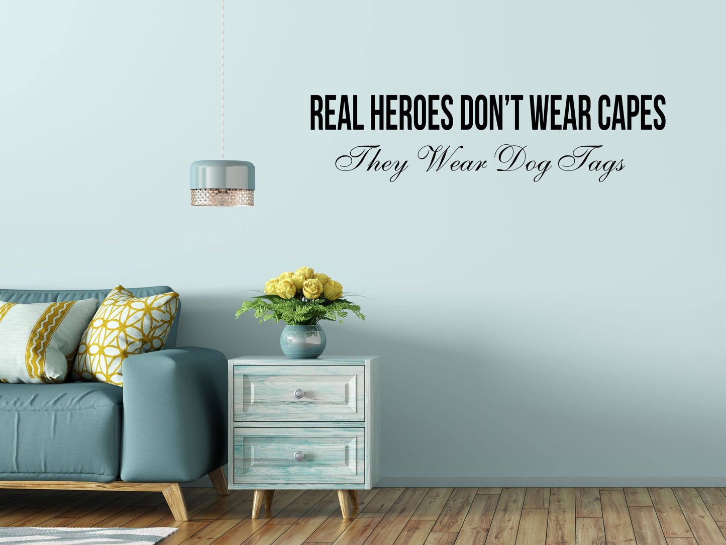 Real Heroes Don't Wear Capes Soldier - Inspirational Wall Decals Vinyl Wall Decal Inspirational Wall Signs 