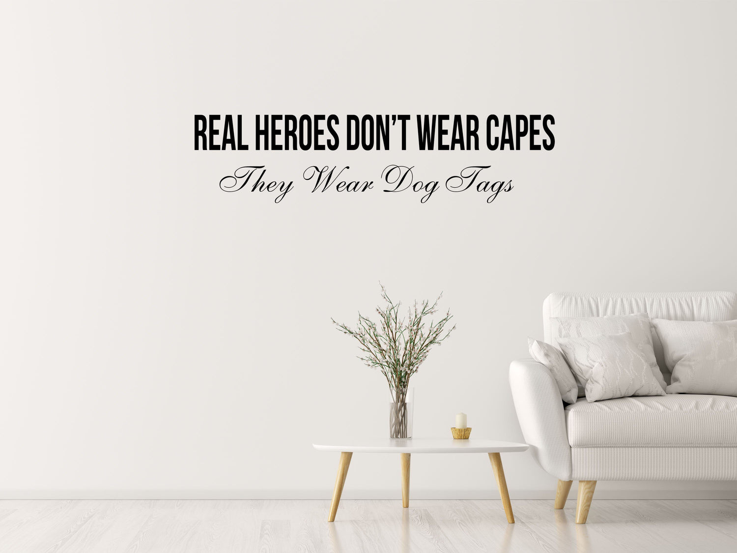 Real Heroes Don't Wear Capes Soldier - Inspirational Wall Decals Vinyl Wall Decal Inspirational Wall Signs 