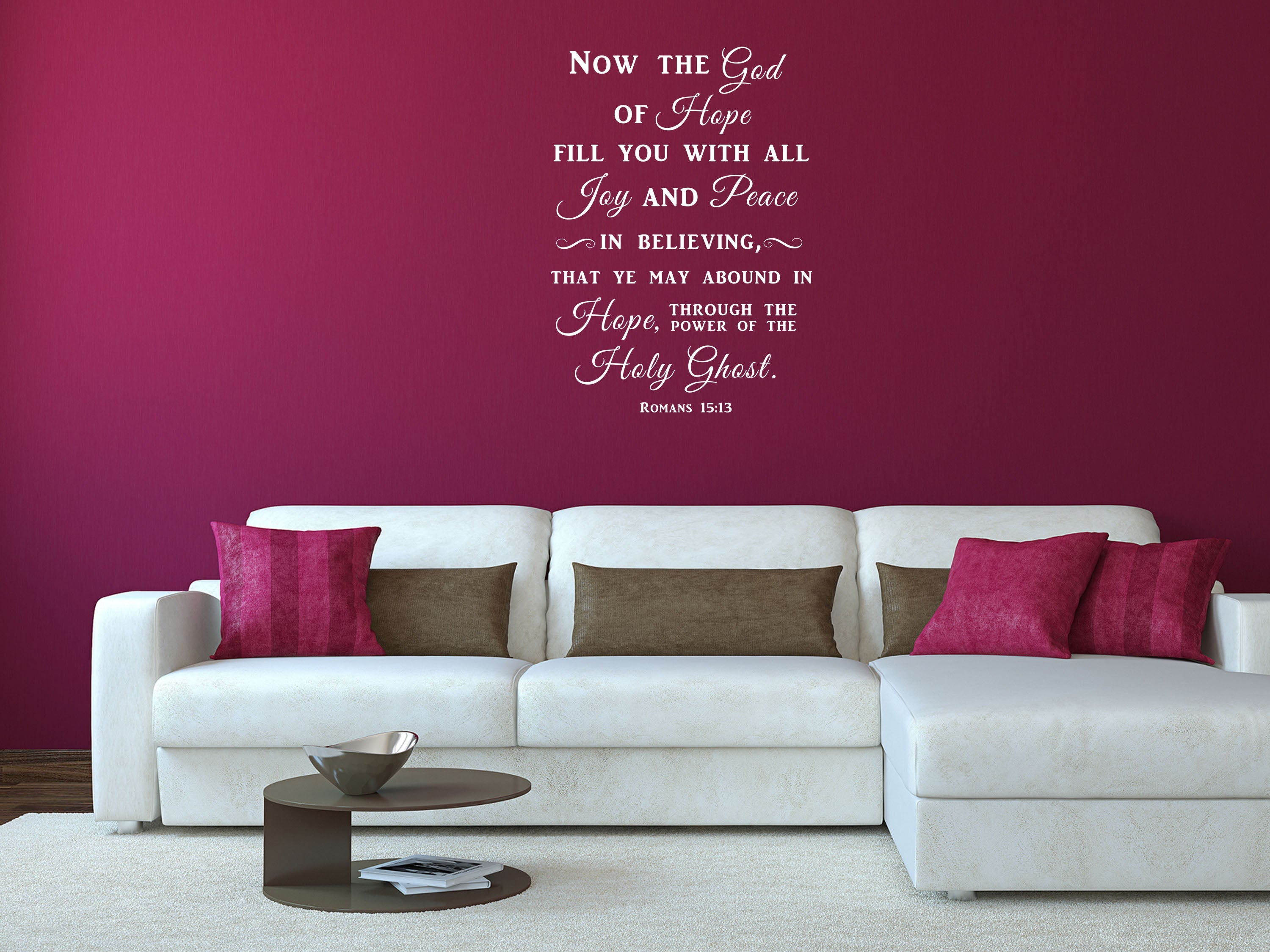 Romans 15:13 Now The God Of Hope Fill You With All Joy - Scripture Wall Decals Vinyl Wall Decal Inspirational Wall Signs 