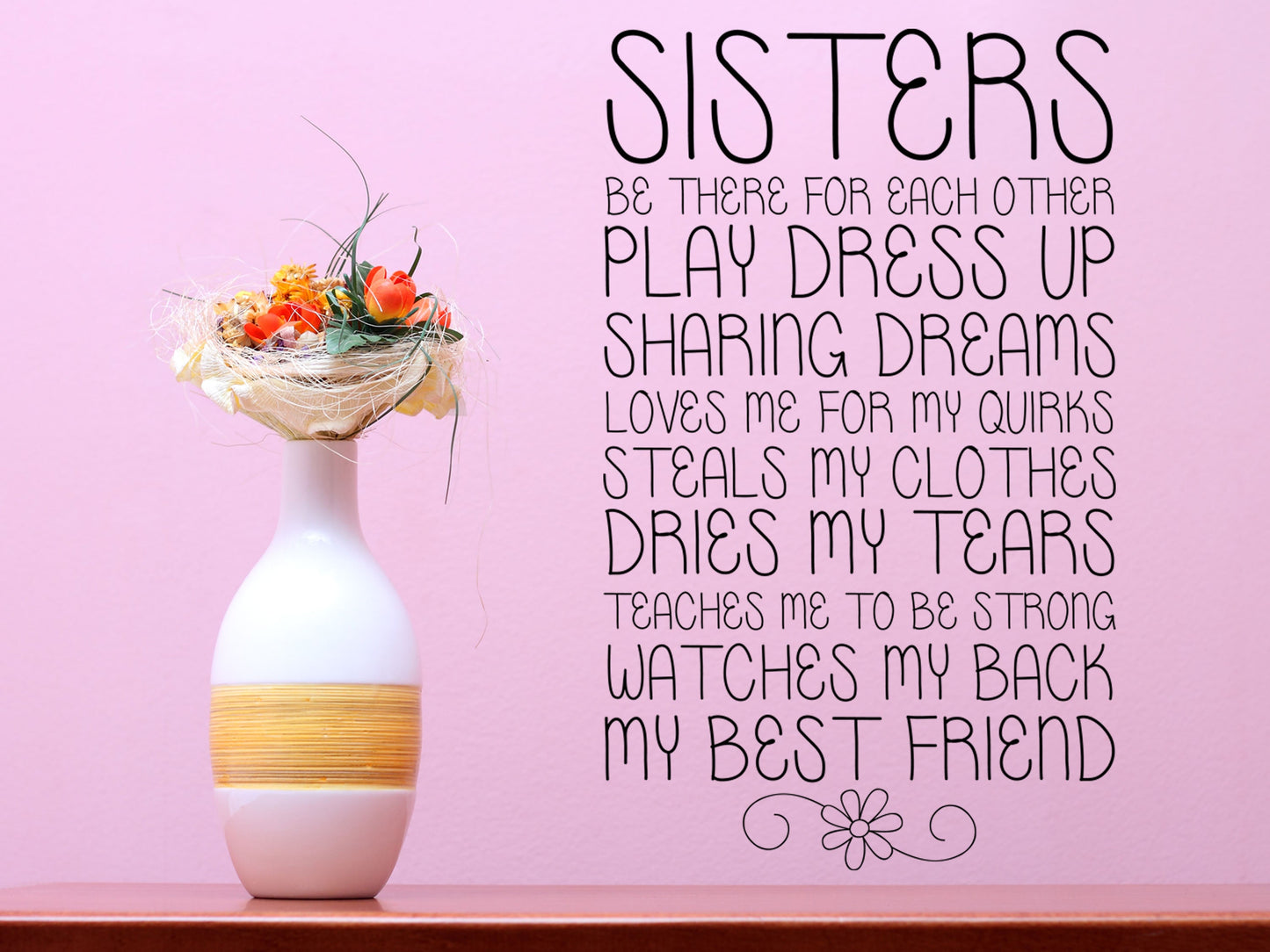 Sisters - Inspirational Wall Decals Vinyl Wall Decal Inspirational Wall Signs 