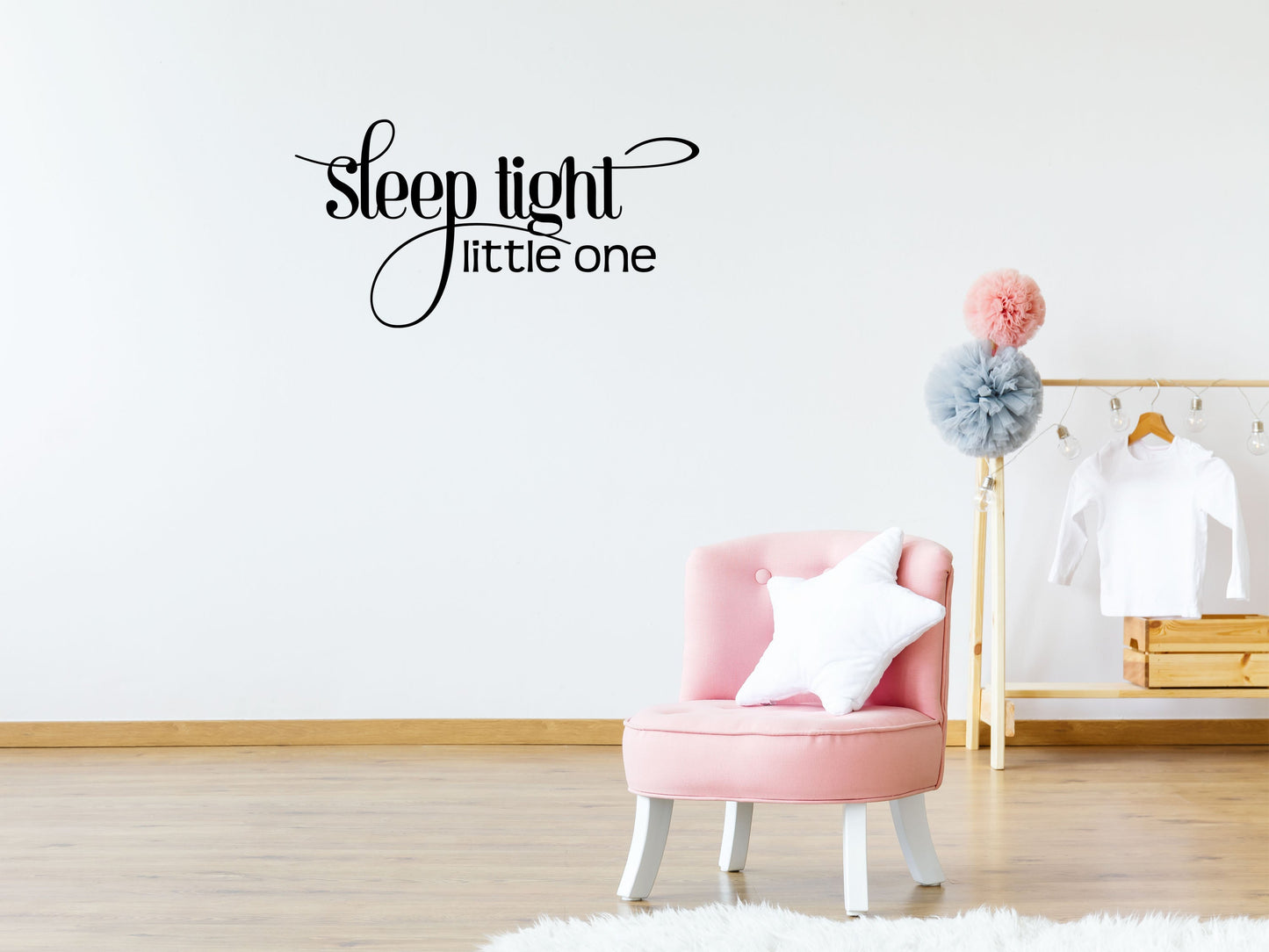 Sleep Tight Little One - Inspirational Wall Decals Vinyl Wall Decal Inspirational Wall Signs 