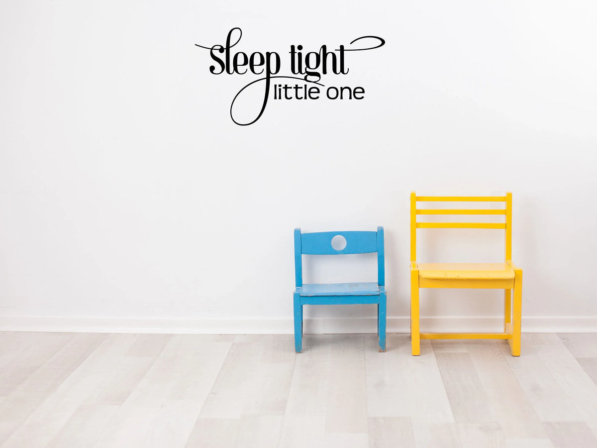 Sleep Tight Little One - Inspirational Wall Decals – Inspirational Wall ...