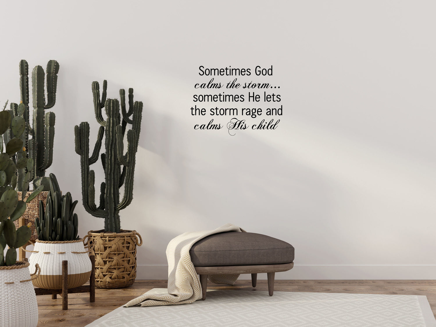 Sometimes God Calms The Storm...sometimes He Lets The Storm Rage And Calms - Inspirational Wall Decals Vinyl Wall Decal Inspirational Wall Signs 