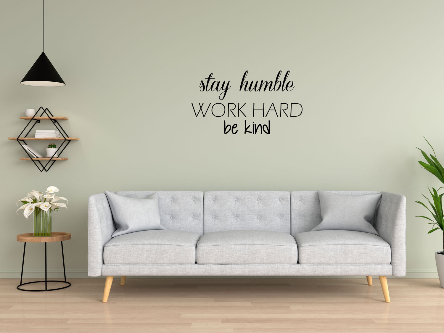 Stay Humble Work Hard Be Kind Wall Quote Sticker Vinyl Wall Decal Inspirational Wall Signs 