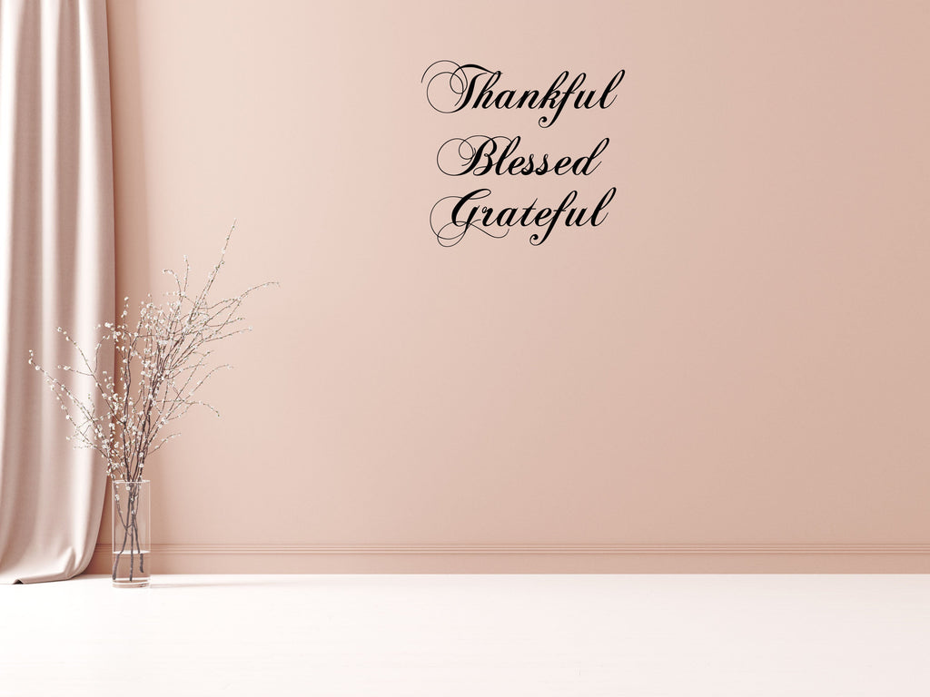 Thankful Blessed Grateful Wall Decal Quote - Spiritual Decal - Christian Decal Quote - Blessing Sticker Wall Decor - Thanksgiving Vinyl Wall Decal Inspirational Wall Signs 