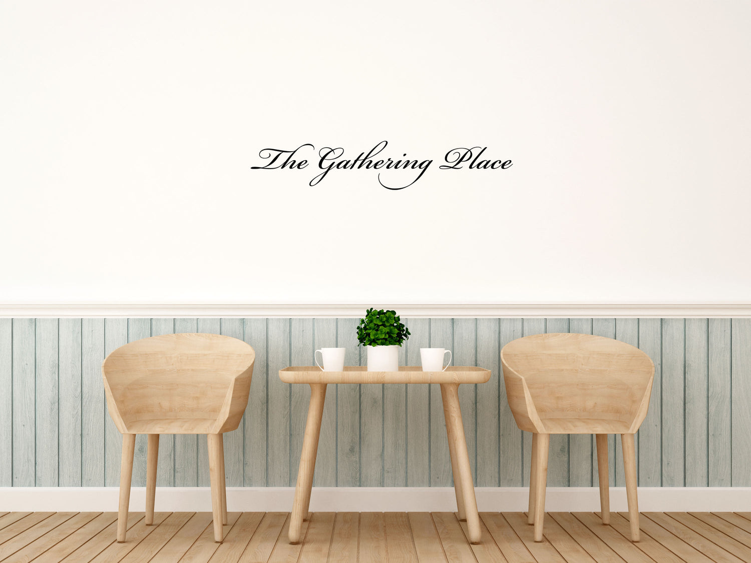 The Gathering Place - Inspirational Wall Signs Vinyl Wall Decal Inspirational Wall Signs 