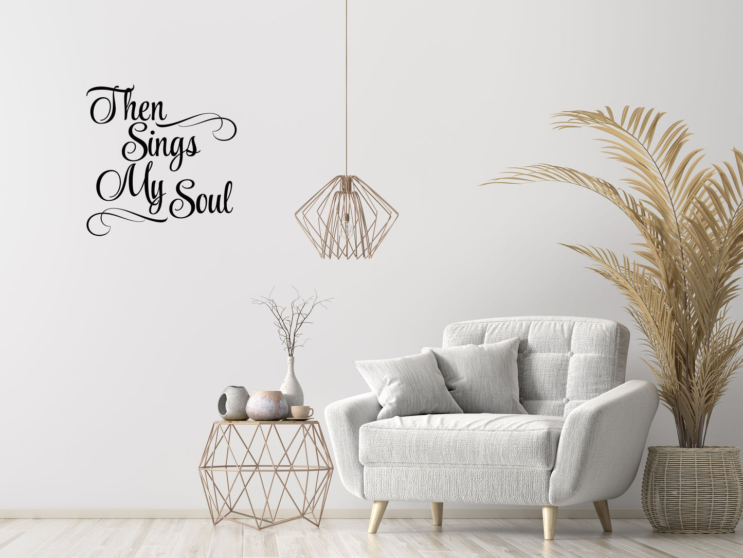 Then Sings My Soul - Inspirational Wall Signs Vinyl Wall Decal Inspirational Wall Signs 