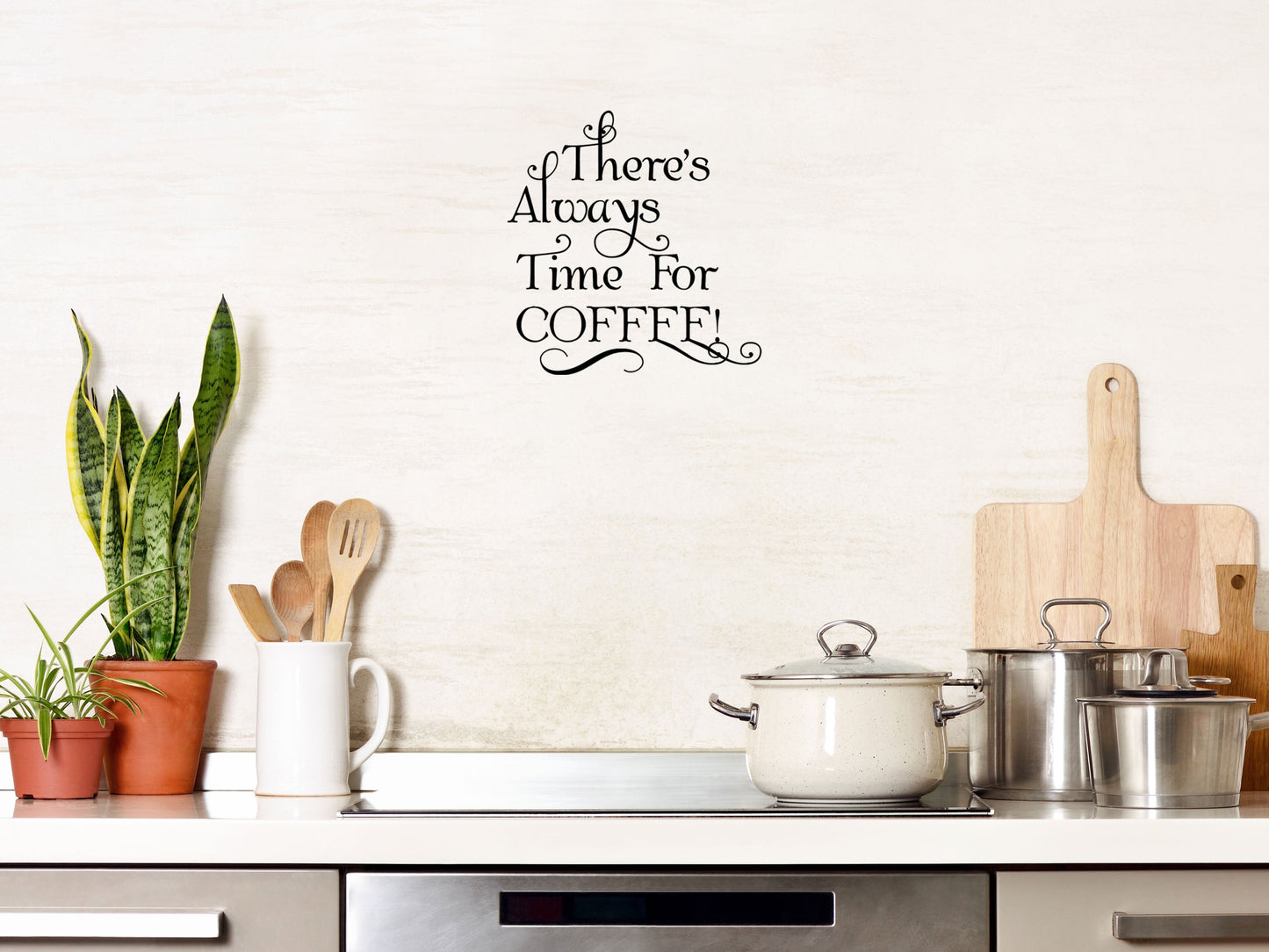 There's Always Time For Coffee Vinyl Wall Decal Inspirational Wall Signs 