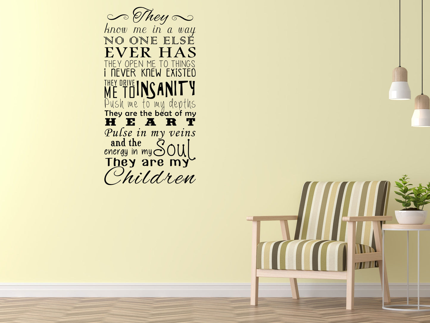 They Are My Children Vinyl Wall Decal Inspirational Wall Signs 