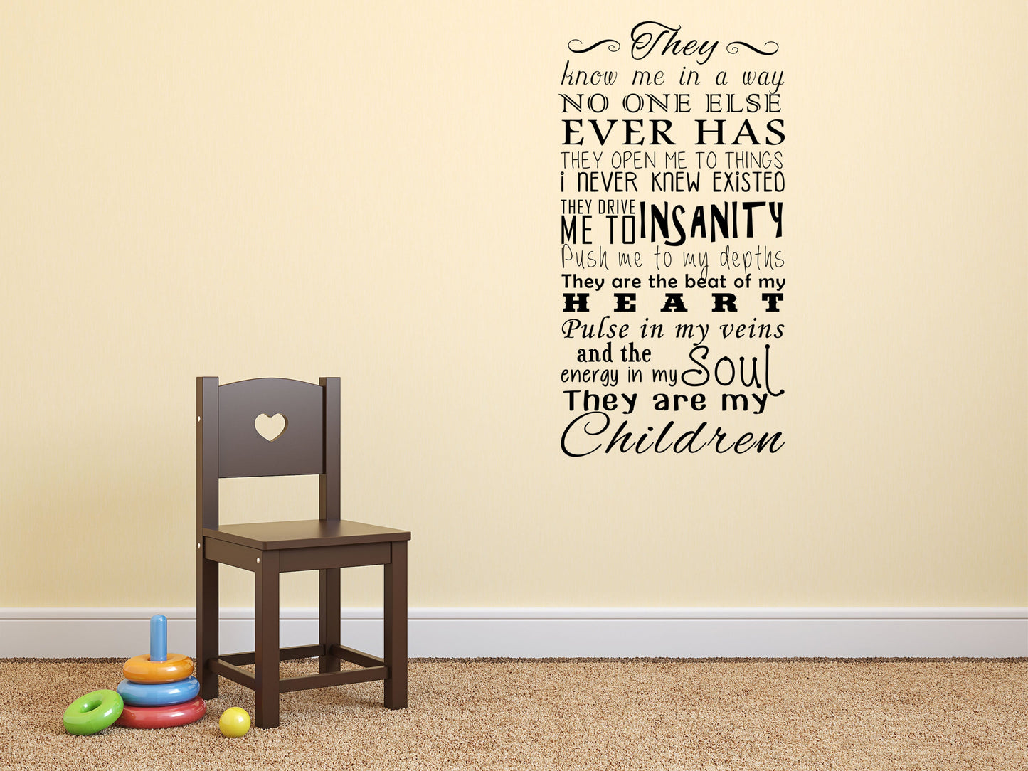 They Are My Children Vinyl Wall Decal Inspirational Wall Signs 