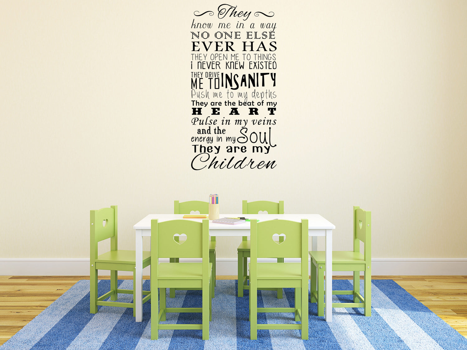 They Are My Children Vinyl Wall Decal Inspirational Wall Signs 