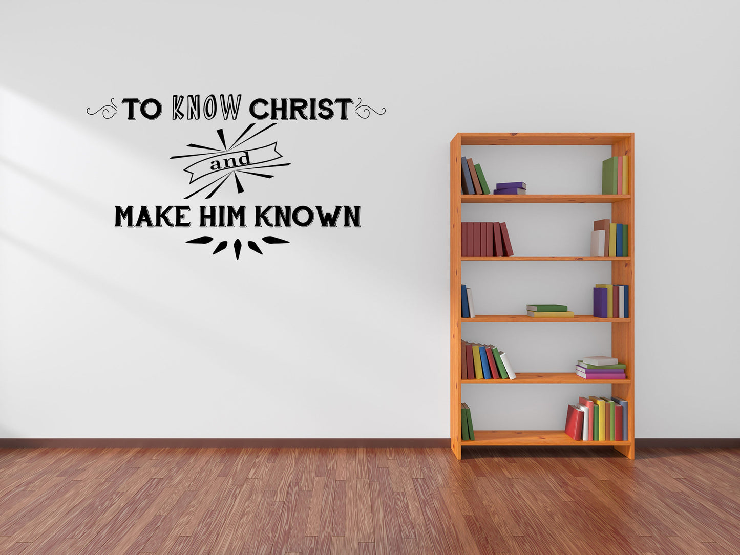To Make Christ Known Bible Wall Decal - Inspirational Wall Signs Vinyl Wall Decal Inspirational Wall Signs 