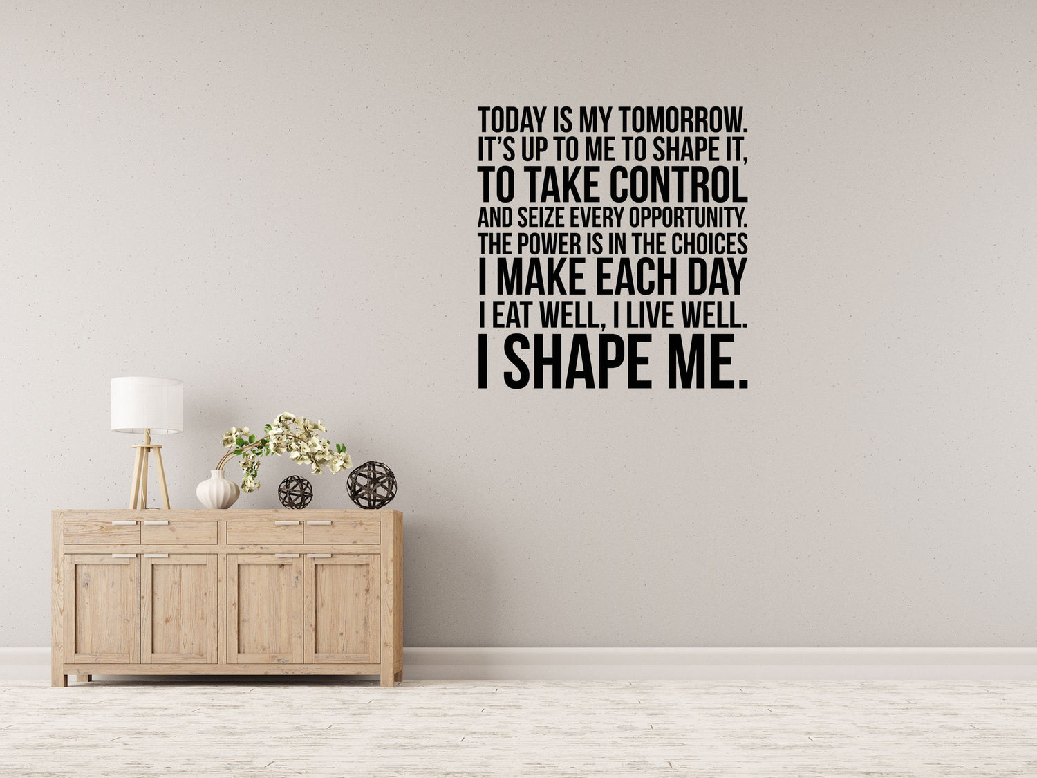 Today Is My Tomorrow Fitness Decal - Inspirational Vinyl Wall Decal Quote - Gym Wall Sticker- Workout Quote - Home Gym Wall Words Done 