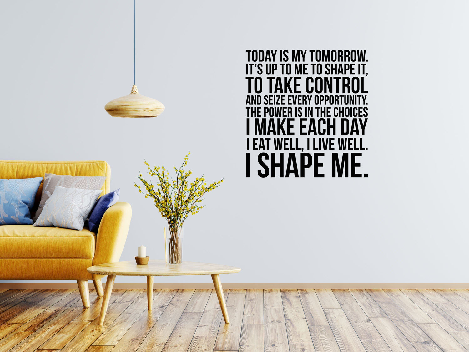 Today Is My Tomorrow Fitness Decal - Inspirational Vinyl Wall Decal Quote - Gym Wall Sticker- Workout Quote - Home Gym Wall Words Done 