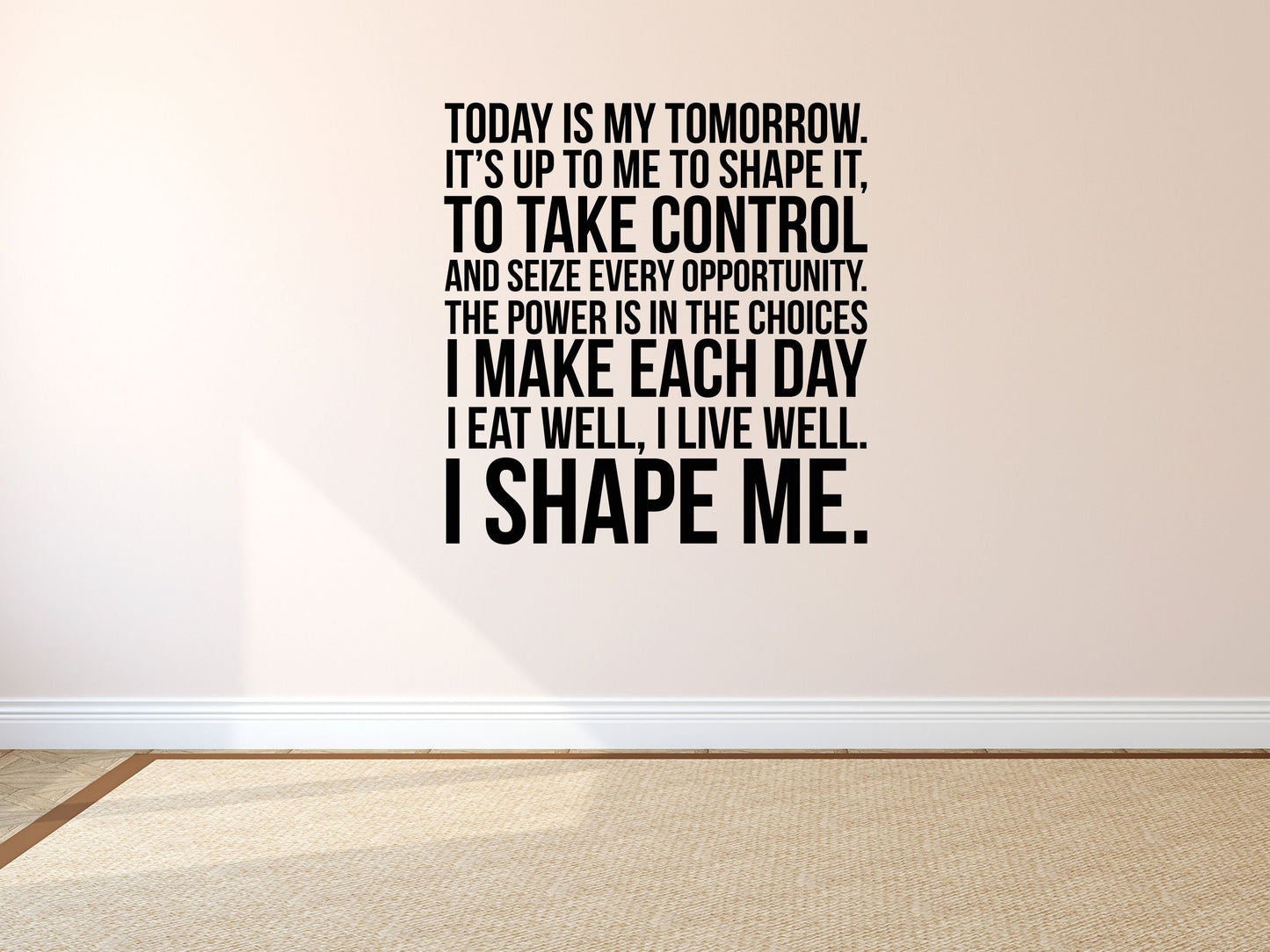 Today Is My Tomorrow Fitness Decal - Inspirational Vinyl Wall Decal Quote - Gym Wall Sticker- Workout Quote - Home Gym Wall Words Done 