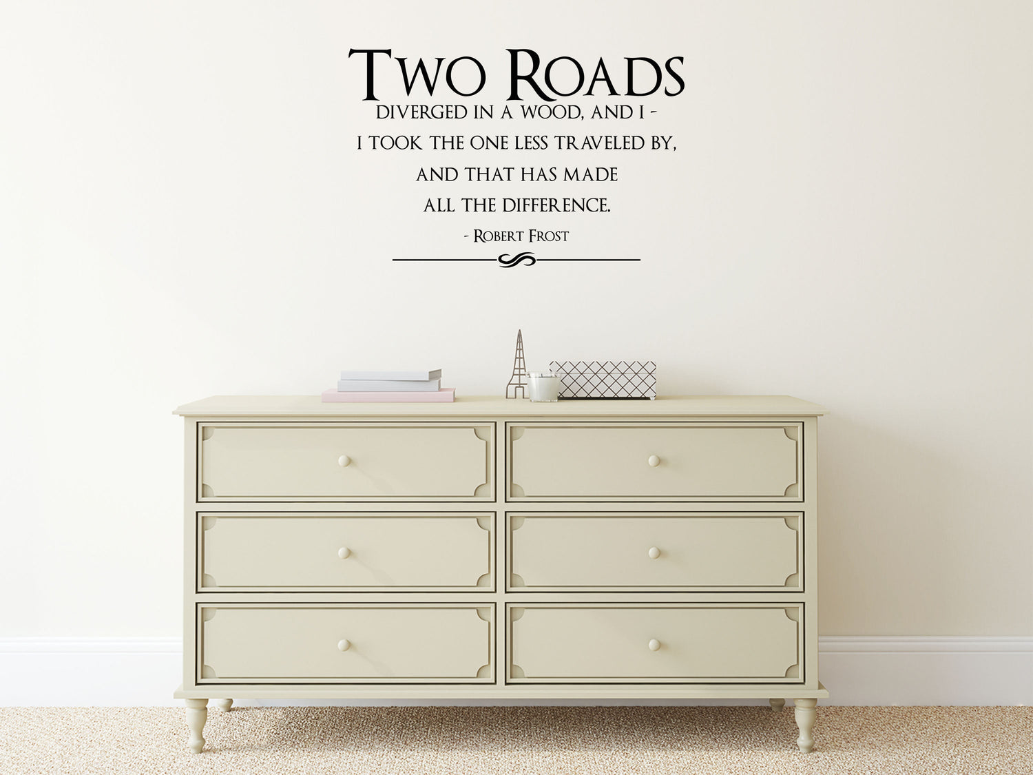 Two Roads Less Traveled - Inspirational Wall Signs Vinyl Wall Decal Inspirational Wall Signs 