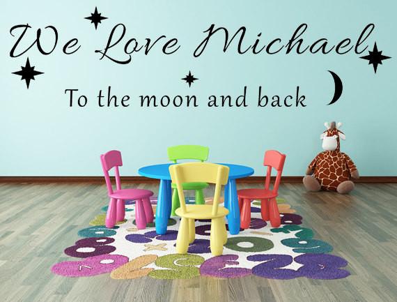 We Love You To The Moon and Back - Inspirational Wall Decals Inspirational Wall Signs 