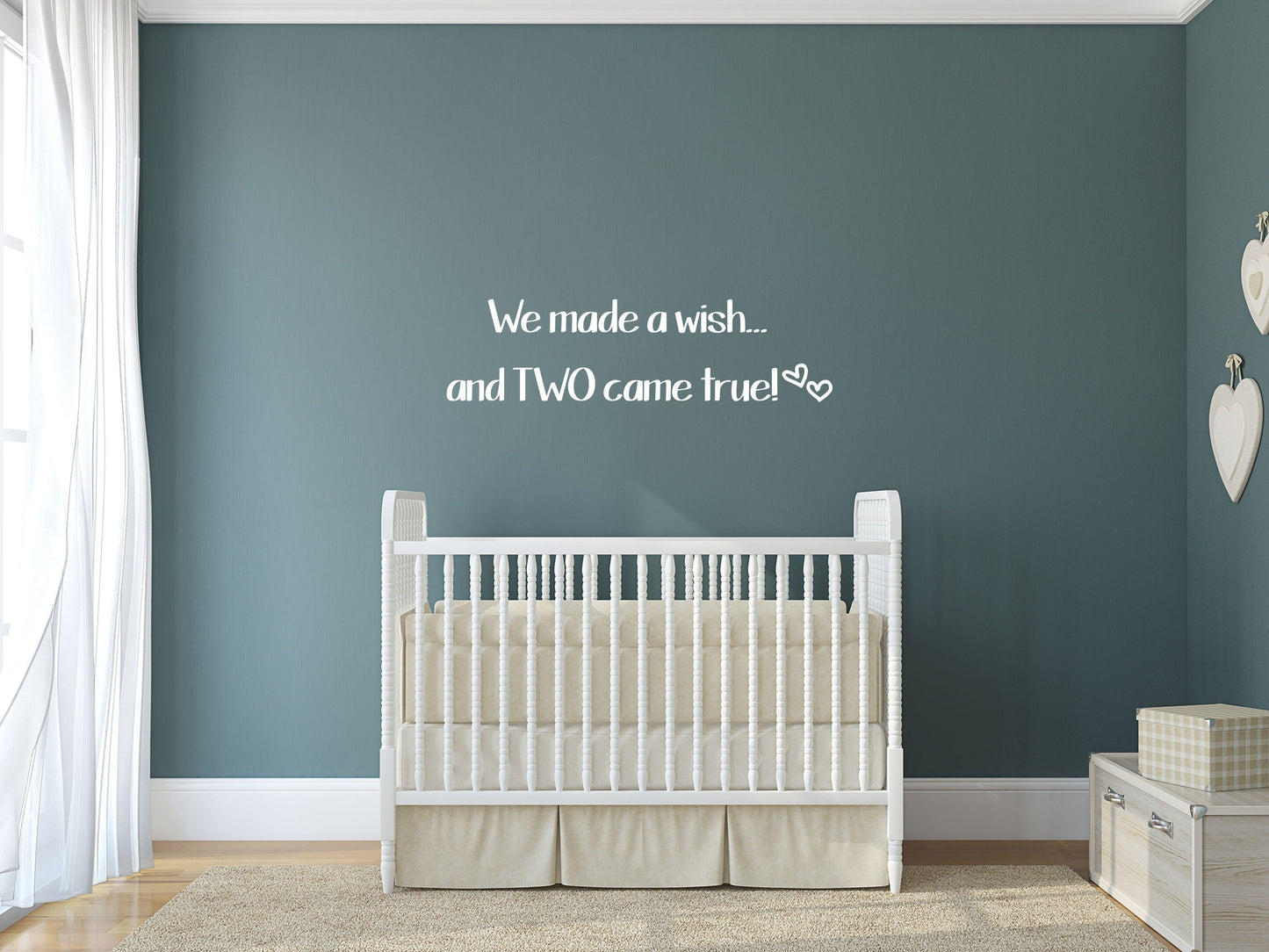 We Made A Wish and Two Came True - Inspirational Wall Decals Vinyl Wall Decal Inspirational Wall Signs 