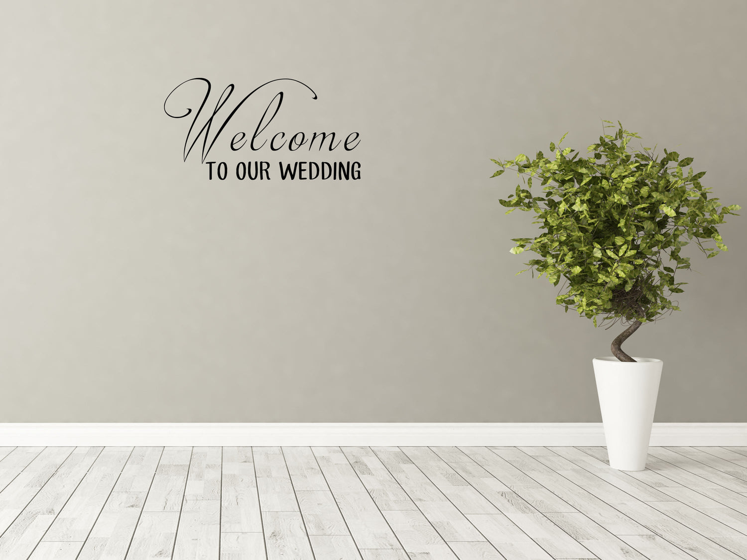 Welcome To Our Wedding Vinyl Wall Decal Inspirational Wall Signs 