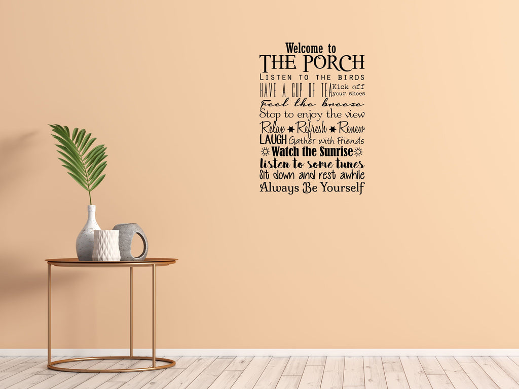 Welcome To The Porch - Inspirational Wall Decals Vinyl Wall Decal Inspirational Wall Signs 